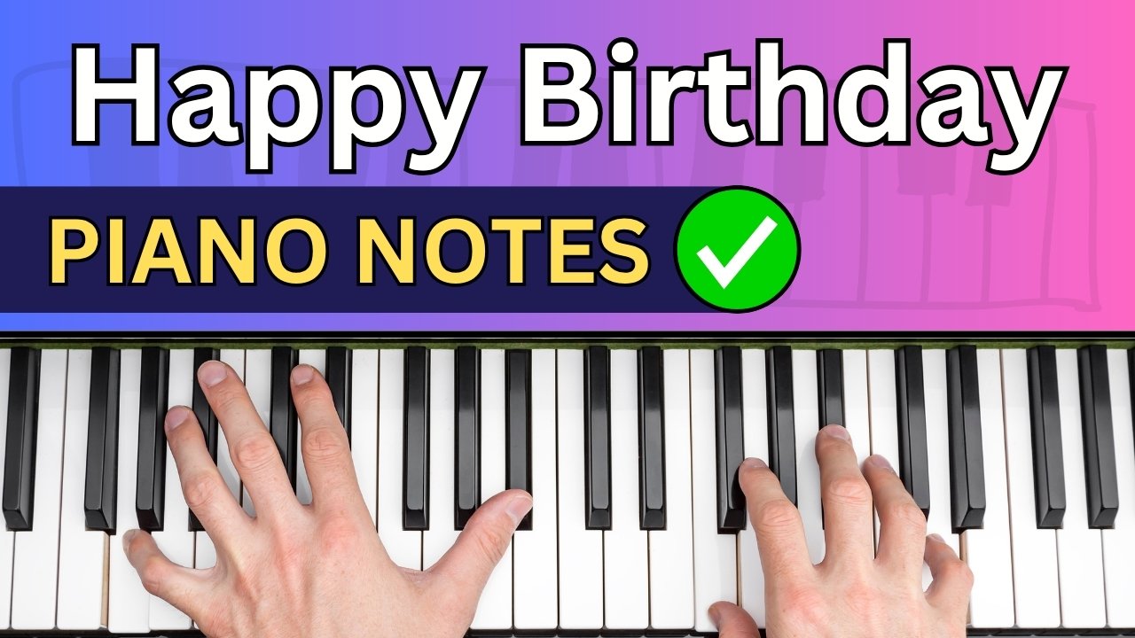 Happy Birthday Piano Notes